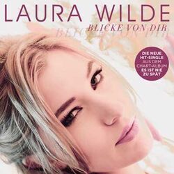 Blicke Von Dir Chords by Laura Wilde
