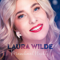 Manchmal Nachts by Laura Wilde