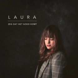 Zeg Dat Het Goed Komt Chords by Laura