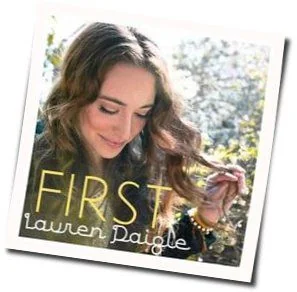 First (Ver3) Chords by Lauren Daigle