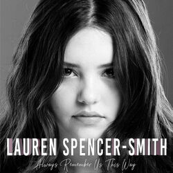 Always Remember Us This Way Chords by Lauren Spencer-smith