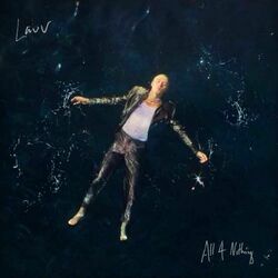 All 4 Nothing I'm So In Love by Lauv
