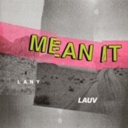 Mean It Chords by Lauv
