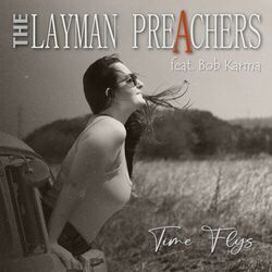 Time Flys Chords by The Layman Preachers
