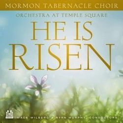 He Is Risen by Lds Hymns