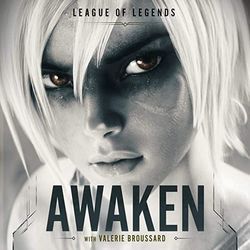 Awaken (feat. Valerie Broussard) by League Of Legends