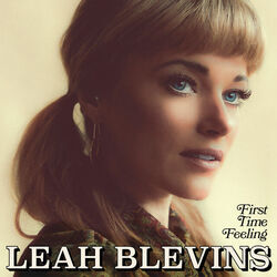 First Time Feeling by Leah Blevins