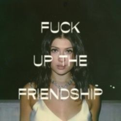 Fuck Up The Friendship Chords by Leah Kate