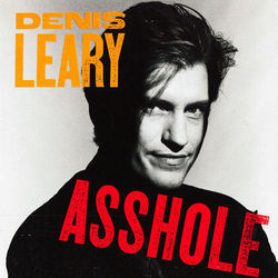Asshole Chords by Dennis Leary