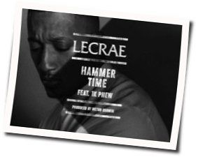 Hammer Time by Lecrae