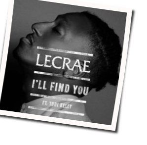 Ill Find You Chords by Lecrae
