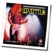 Communication Breakdown Chords by Led Zeppelin