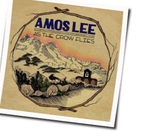 May I Remind You Chords by Amos Lee
