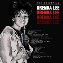 Someday You'll Want Me To Want You  by Brenda Lee