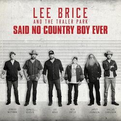 Said No Country Boy Ever Chords by Lee Brice, Jamey Johnson