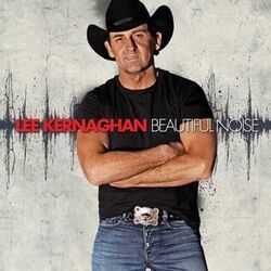 Beautiful Noise Chords by Lee Kernaghan