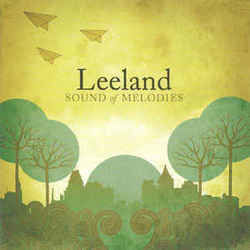 Sound Of Melodies Tabs by Leeland