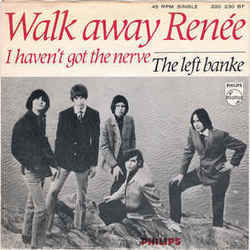 Walk Away Renee  by The Left Banke