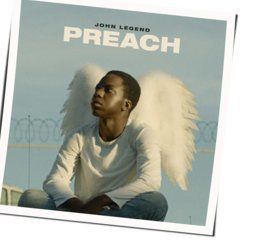 Preach Chords by John Legend