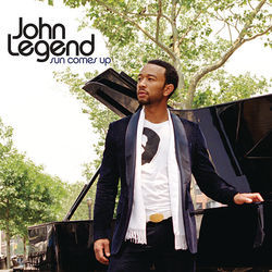 Sun Comes Up Chords by John Legend