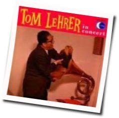 I Hold Your Hand In Mine Chords by Tom Lehrer