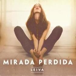 Mirada Perdida Chords by Leiva