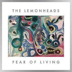 Fear Of Living by The Lemonheads