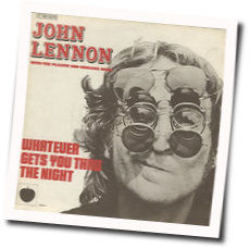 Whatever Gets You by John Lennon
