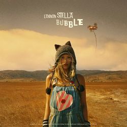 Bubble by Lennon Stella
