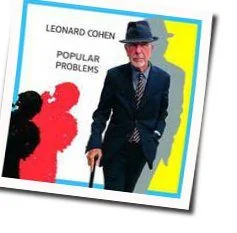 Did I Ever Love You Chords by Leonard Cohen