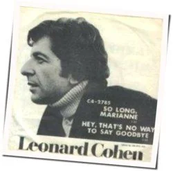Hey That's No Way Chords by Leonard Cohen