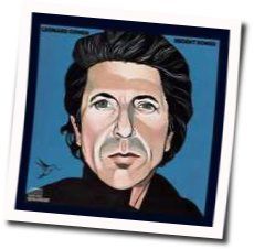 Ballad Of The Absent Mare Chords by Leonard Cohen