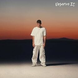 Deserve It Chords by Levent Geiger