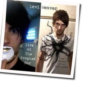 Were Tornadoes When We Dance Chords by Levi Weaver