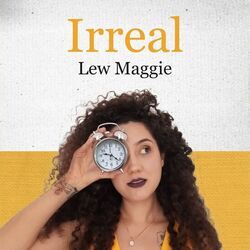Irreal Chords by Lew Maggie