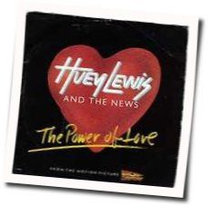 Power Of Love by Huey Lewis