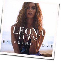 Bleeding Love Chords by Leona Lewis