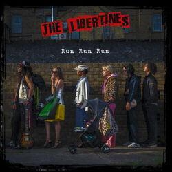 Run Run Run Chords by The Libertines
