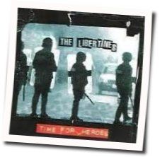 Time For Heroes by The Libertines
