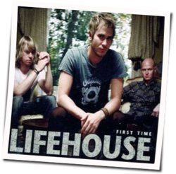 Lifehouse chords for First time
