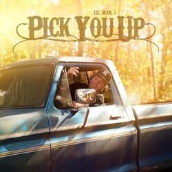 Pick You Up Chords by Lil Man J