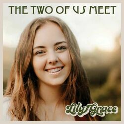 The Two Of Us Meet by Lily Grace