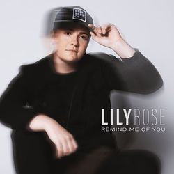 Remind Me Of You Chords by Lily Rose