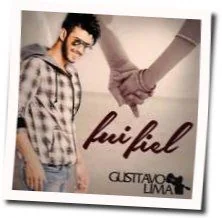Fui Fiel Chords by Gusttavo Lima
