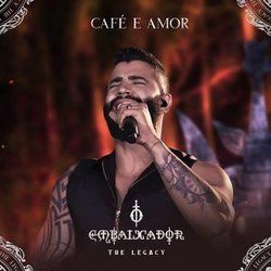 Café E Amor by Gusttavo Lima