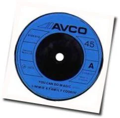 You Can Do Magic Chords by Limmie And The Family Cookin