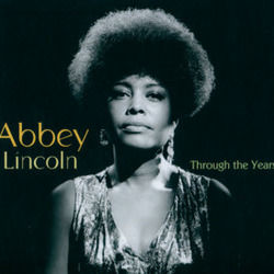 Throw It Away by Abbey Lincoln