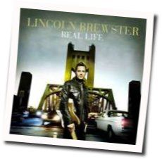 Real Life Chords by Lincoln Brewster
