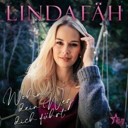 Wohin Dein Weg Dich Führt Chords by Linda Fäh