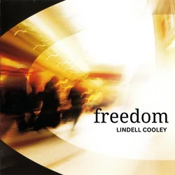 Freedom by Lindell Cooley